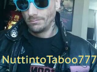 NuttintoTaboo777