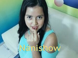 Nanishow