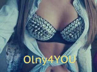 Olny4YOU