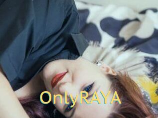 OnlyRAYA