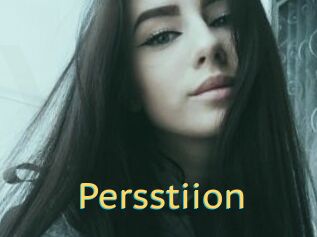 Persstiion