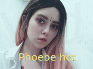 Phoebe_hot