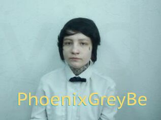 PhoenixGreyBe