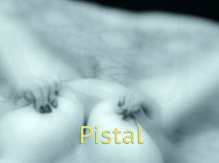 Pistal