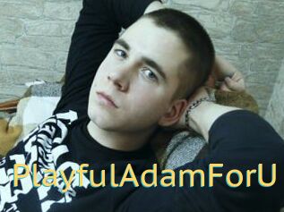 PlayfulAdamForU