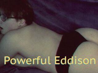 Powerful_Eddison