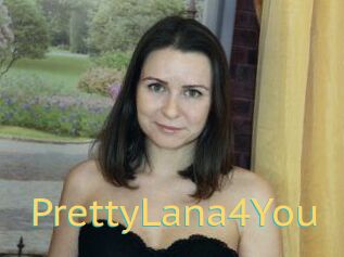 PrettyLana4You