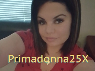 Primadonna25X