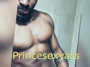 Princesexyass