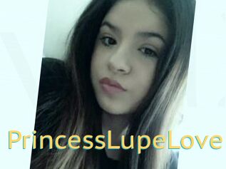 PrincessLupeLove