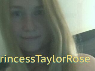 PrincessTaylorRose