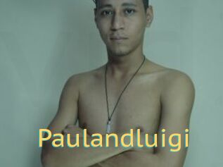 Paulandluigi