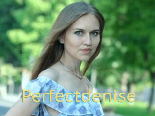 Perfectdenise