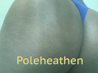 Poleheathen