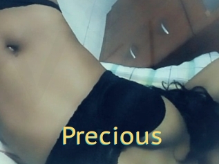 Precious