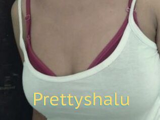 Prettyshalu