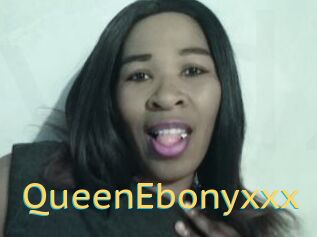 QueenEbonyxxx