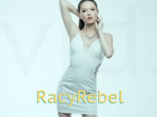 RacyRebel