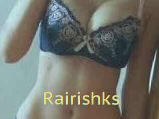 Rairishks