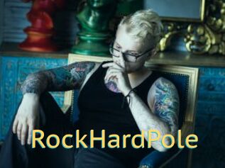 RockHardPole