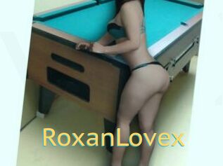 RoxanLovex