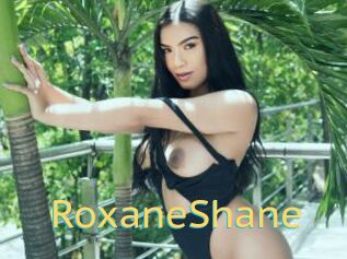 RoxaneShane