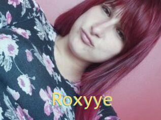 Roxyye