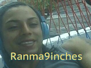 Ranma9inches