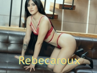 Rebecaroux