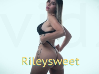 Rileysweet