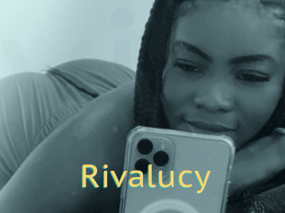 Rivalucy