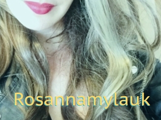 Rosannamylauk