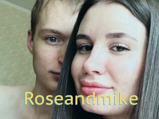 Roseandmike