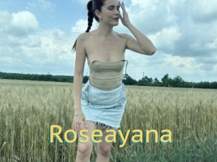 Roseayana