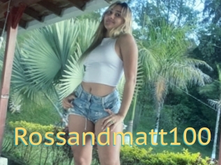 Rossandmatt100