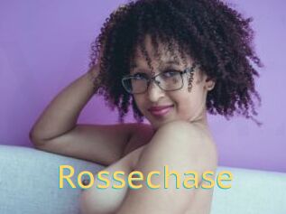 Rossechase