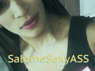 SalomeSexyASS