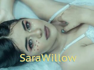 SaraWillow