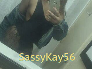 SassyKay56