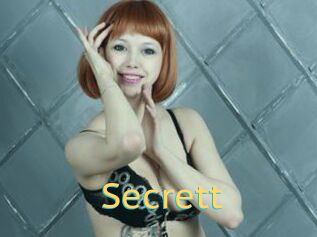 Secrett