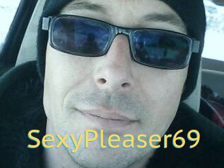 SexyPleaser69