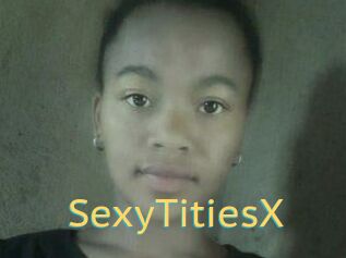 SexyTitiesX