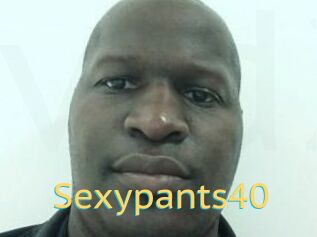 Sexypants40