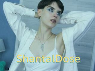 ShantalDose