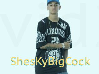 ShesKyBigCock