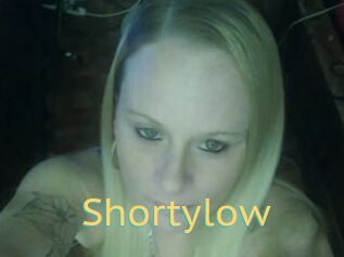 Shortylow