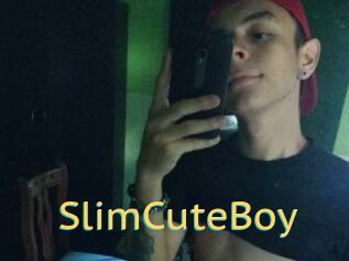 SlimCuteBoy