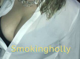 Smokingholly