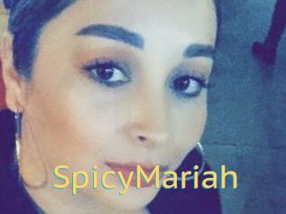 SpicyMariah