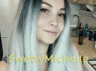 SwettyMichelle